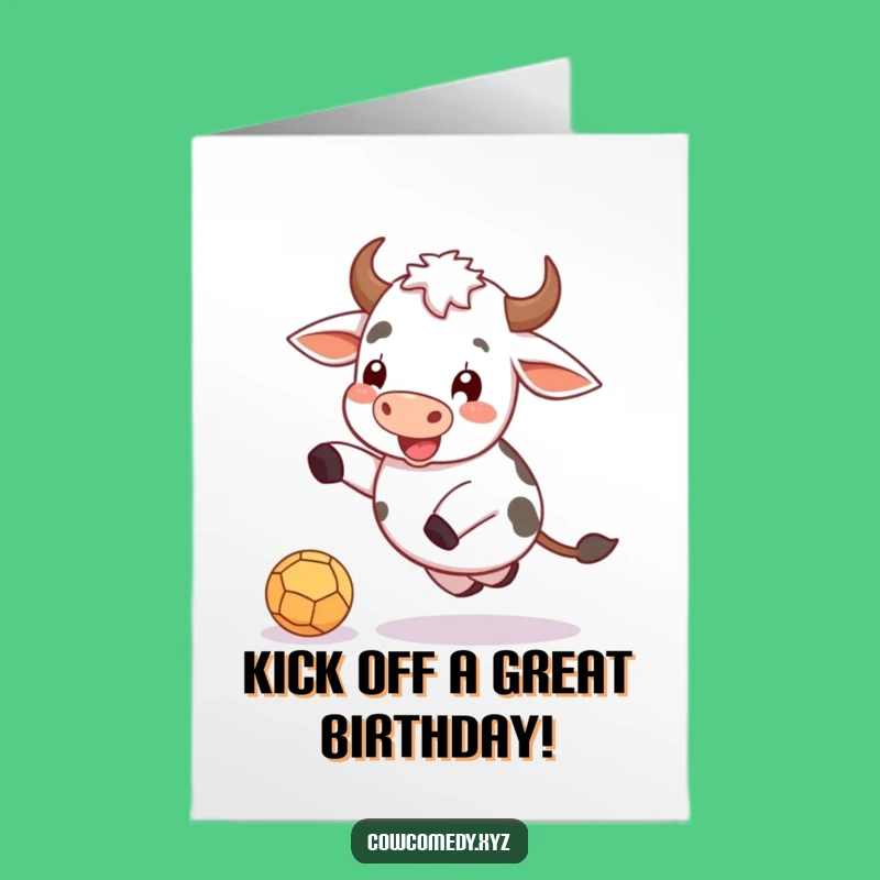Free Printable Birthday Card: Funny Cow Kicking Ball Unique DIY Gift Download